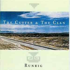 Runrig - The Cutter And The Clan mp3