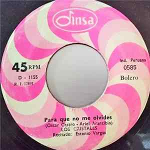 Los Cristales - Para Que No Me Olvides / No Sabemos mp3