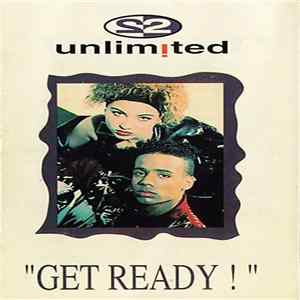 2 Unlimited - Get Ready! mp3