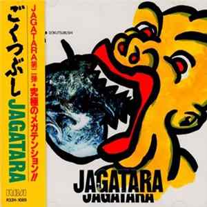 Jagatara - ごくつぶし = Gokutsubushi mp3