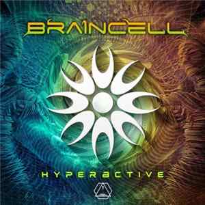 Braincell - Hyperactive mp3