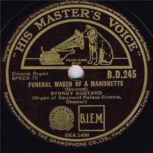 Sydney Gustard - Funeral March Of A Marionette / Nola mp3