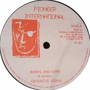 Grantie Asha - Wheel And Come mp3