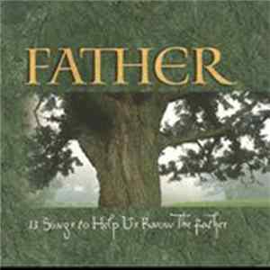 Various - Why We Worship: Father mp3