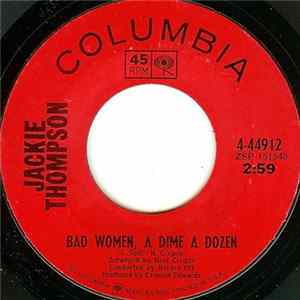 Jackie Thompson - Bad Women, A Dime A Dozen mp3