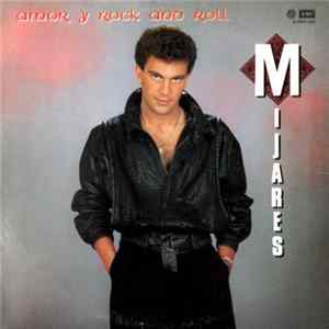 Mijares - Amor Y Rock And Roll mp3
