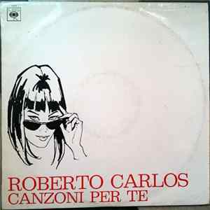 Roberto Carlos - Canzoni Per Te mp3