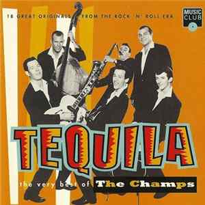 The Champs - Tequila - The Very Best Of The Champs mp3