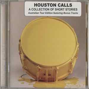 Houston Calls - A Collection Of Short Stories mp3