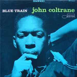 John Coltrane - Blue Train mp3