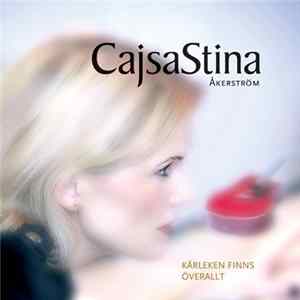 CajsaStina Åkerström - Kärleken Finns Överallt mp3