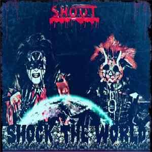 S.H.O.U.T - Shock The World mp3