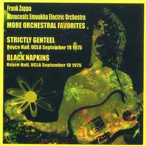Frank Zappa, Abnuceals Emuukha Electric Orchestra - Strictly Genteel / Black Napkins mp3