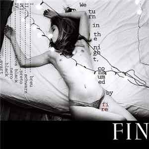 We Turn In The Night, Consumed By Fire - FIN mp3