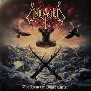 Unleashed - The Hunt For White Christ mp3