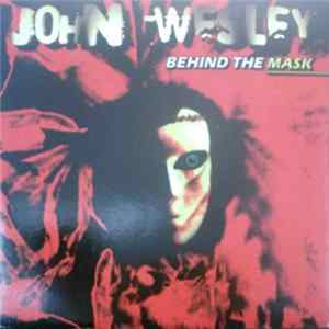 John Wesley - Behind The Mask mp3