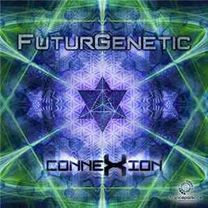 Futurgenetic - ConneXion mp3