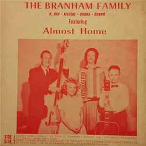 The Branham Family - Almost Home mp3