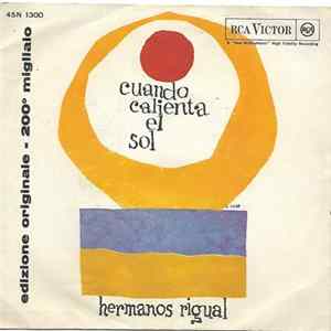 Los Hermanos Rigual - Cuando Calienta El Sol mp3