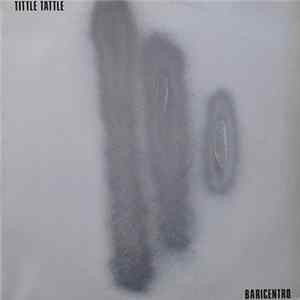 Baricentro - Tittle Tattle mp3