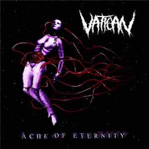 Vatican - Ache Of Eternity mp3