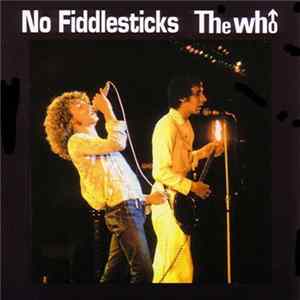 The Who - No Fiddlesticks mp3