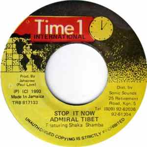 Admiral Tibet - Stop It Now mp3