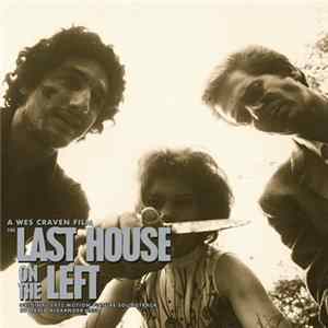 David Alexander Hess - The Last House On The Left (Original 1972 Motion Picture Soundtrack) mp3