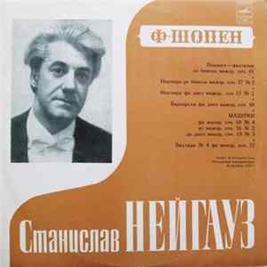 Ф. Шопен - Станислав Нейгауз - Полонез-Фантазия / Ноктюрны / Баркарола / Мазурки / Баллада mp3
