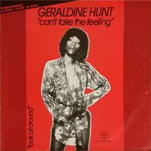 Geraldine Hunt - Can't Fake The Feeling mp3