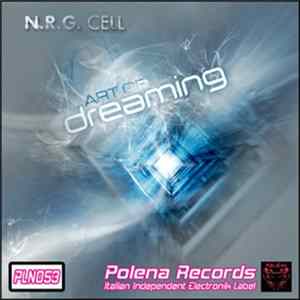 N.R.G. Cell - Art Of Dreaming mp3