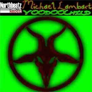 Michael Lambart - Voodoochild EP mp3