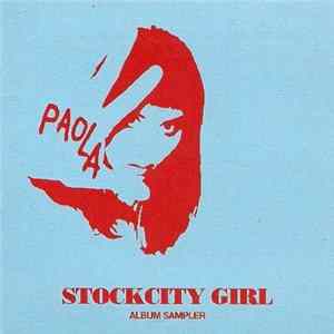 Paola - Stockcity Girl mp3