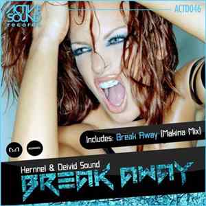 Kernnel & Deivid Sound - Break Away mp3