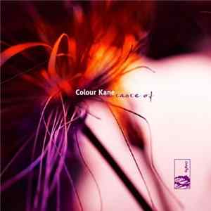 Colour Kane - A Taste Of mp3