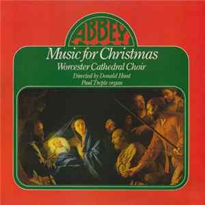 Choir Of Worcester Cathedral - Music for Christmas mp3
