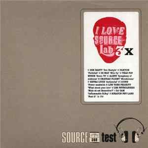 Various - I Love Source Lab 3 X mp3