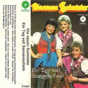 Die Neuen Sulmtaler - Ein Tag Voll Sonnenschein mp3
