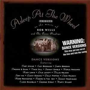 Asleep At The Wheel - Tribute To The Music Of Bob Wills And The Texas Playboys (Dance Versions) mp3