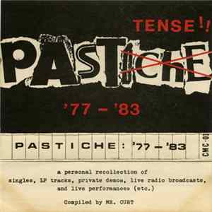 Pastiche - Past Tense!! '77-'83 mp3