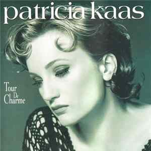 Patricia Kaas - Tour De Charme mp3
