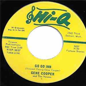 Gene Cooper And The Voices - Go Go Inn / The Kind Of Man I Am mp3