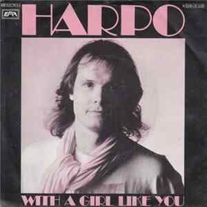 Harpo - With A Girl Like You mp3