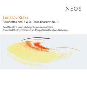 Ladislav Kubík - Sinfoniettas Nos. 1 & 3 - Piano Concerto No. 3 mp3