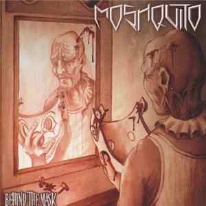 Moshquito - Behind The Mask mp3