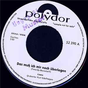 Liane - Das Muß Ich mir Noch Überlegen / Peter mp3