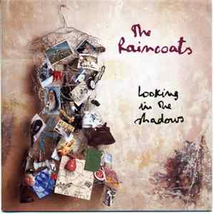 The Raincoats - Looking In The Shadows mp3