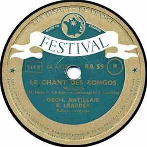 Orch. Antillais E. Léardée - Le Chant des Bongos / Moin Aimé Ti Fi Y A mp3