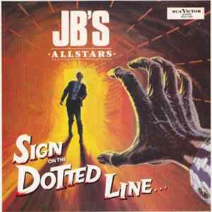 JB's Allstars - Sign On The Dotted Line... mp3