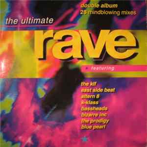 Various - The Ultimate Rave mp3